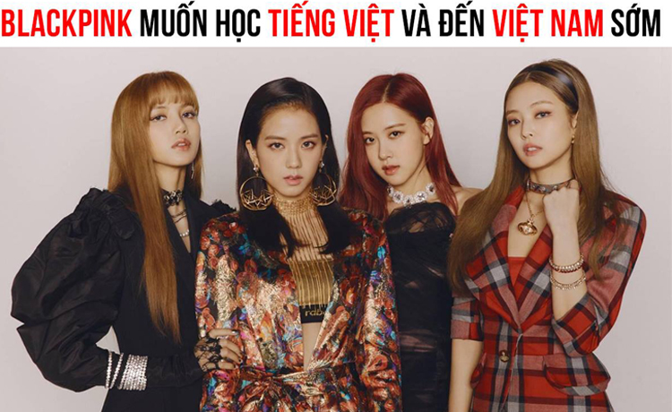 BlackPink nhớ mặt Fan Việt mê ăn phở muốn học Tiếng Việt và muốn đến Việt Nam sớm  - image 1